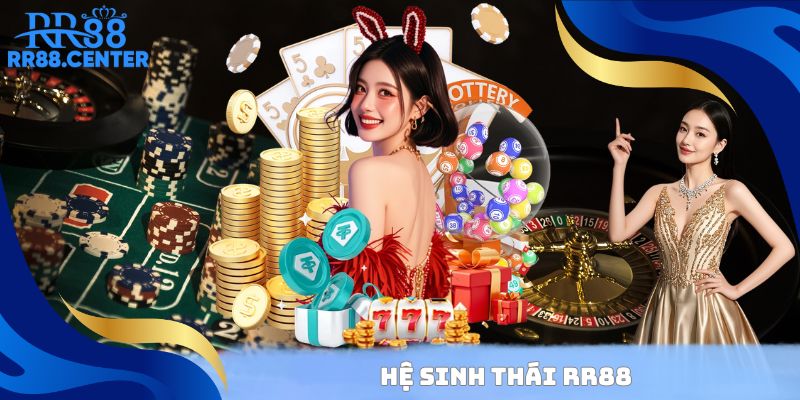 Hệ sinh thái RR88