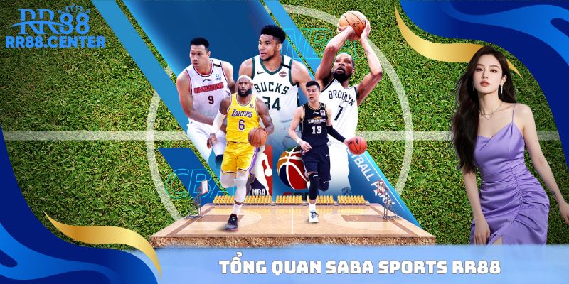 Tổng quan Saba Sports RR88